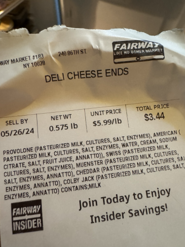 The label on Fairway “deli cheese ends” the tubs of random bits of cheese they sell and my husband thinks are “awesome” 