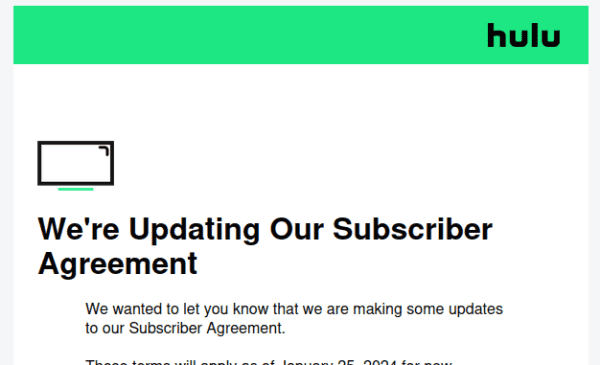 Email from Hulu: "We're Updating Our Subscriber Agreement"