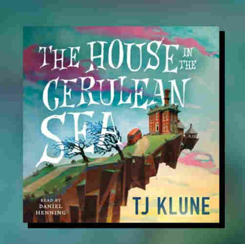 Cover: House on the Cerulean Sea