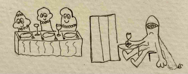 Hand-drawn sketch of three joyful figures - dress up, wearing pearls - sitting at a fancy table with plates and a wine glass.  A separate figure in typical superhero clothes with cape, sits behind a room divider at a way too small table and chair. Looking bleakly, as he holds his glass and touches the floor with his other hand. 