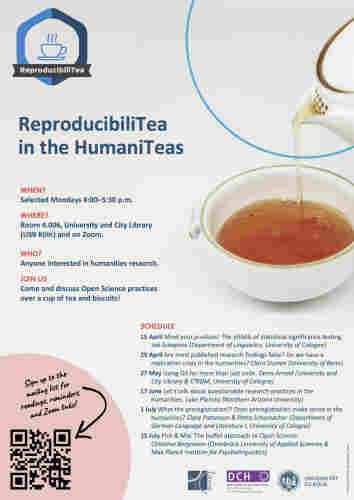 Poster with a cup of tea and all the key information about the series. It is available in readable form here: https://ub.uni-koeln.de/en/courses-consultations/reproducibilitea-in-the-humaniteas