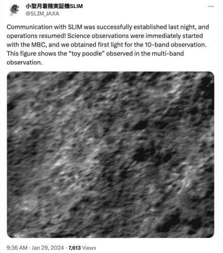 Screen shot from SLIM's twitter account. Text reads: Communication with SLIM was successfully established last night, and operations resumed! Science observations were immediately started with the MBC, and we obtained first light for the 10-band observation. This figure shows the “toy poodle” observed in the multi-band observation.