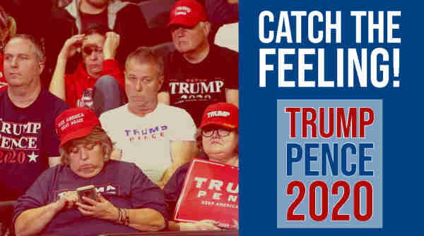 Bored Trump fans at a 2020 Trump rally.  
Caption: Catch the Feeling!
Trump/Pence 2020