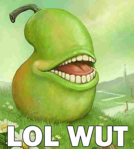 That ancient LOL WUT meme, a pear with a mouth, originally The Biting Pear of Salamanca, a surrealistic painting by UrsulaV