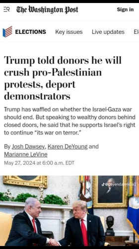Trump told donors he will crush Pro-palestinian protests, deport demonstrators.