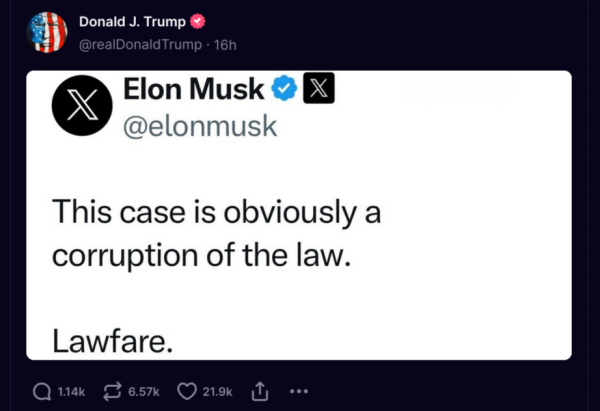 A post on X by Elon Musk saying, "This trial is obviously a corruption of the law" that has been posted by Donald Trump on Truth Social.