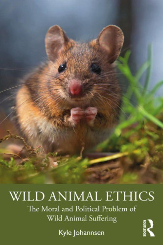 Using concepts from moral and political philosophy to analyze the issue of wild animal suffering (WAS), Johannsen explores how a collective, institutional obligation to assist wild animals should be understood. He claims that with enough research, genetic editing may one day give us the power to safely intervene without perpetually interfering with wild animals’ liberties. Questions addressed include: In what way is nature valuable and is intervention compatible with that value? Is intervention a requirement of justice? What are the implications of WAS for animal rights advocacy? What types of intervention are promising? Expertly moving the debate about human relations with wild animals beyond its traditional confines, Wild Animal Ethics is essential reading for students and scholars of political philosophy and political theory studying animal ethics, environmental ethics, and environmental philosophy.