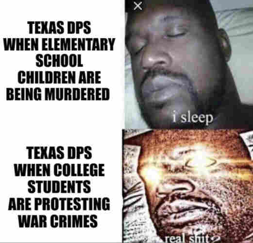 Shaq meme comparing police response to Uvalde and the recent anti-war demonstrations. 