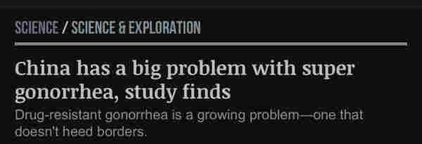 Headline China has a big problem with super gonorrhea, study finds

Yes I know it’s April fools. Yes this is real.
