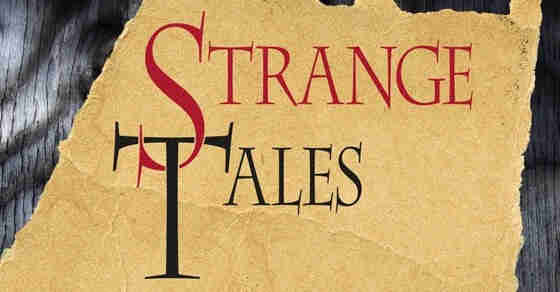 "Strange Tales", in spiky lettering on a torn scrap of discoloured paper. "Strange" is printed in red and "Tales" in black, and the S and T are intertwined.