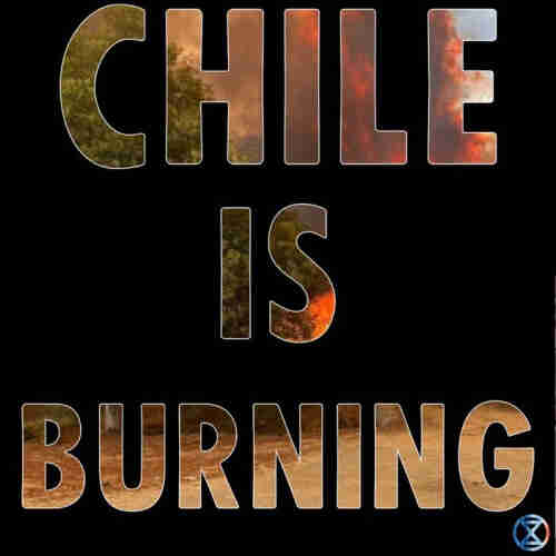 Chile is burning. The text in large letters is shown on a black background and shows images of the fires raging within the letter outlines.
A small extinction symbol, in the warming stripes colours, is in the corner of the picture.