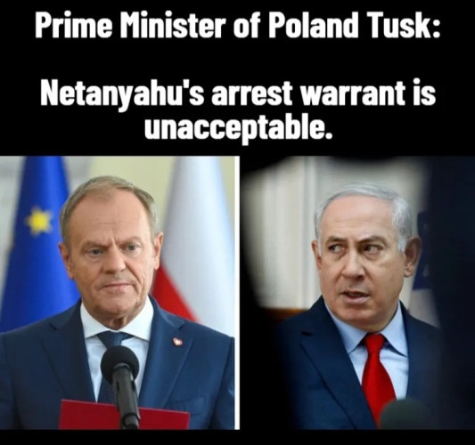 Polish prime minister saying ICCs arrest warrant of Netanyahu is unacceptable.