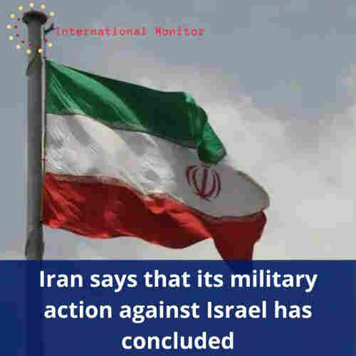Iranian flag waving. Caption: Iran says that its military action against Israel has concluded.