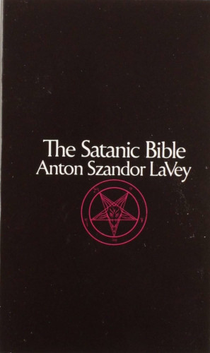 Book cover image:

The Satanic Bible
Anton Szandor LaVey

with a pentagram (or something) image below it.