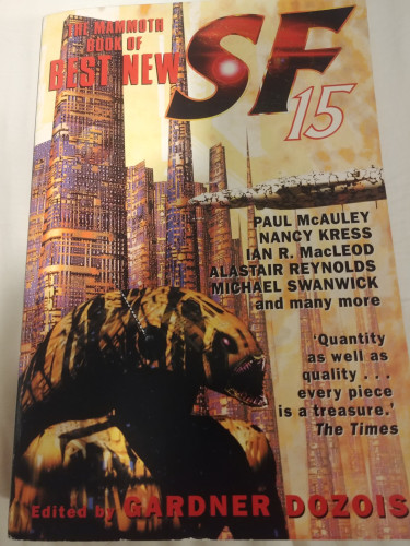 The Mammoth Book of Best New SF 15, edited by Gardner Dozois