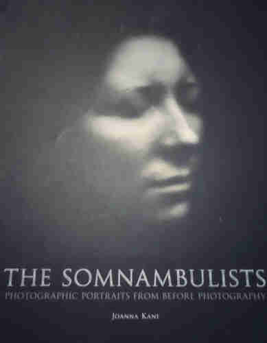 Book cover to The Somnambulists, Photographic Portraits From Before Photography. Photo of a death mask of an unknown woman. 