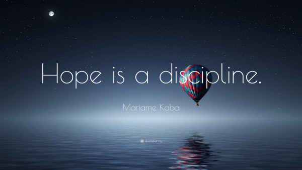 Image of a balloon over water with the moon above. The text says: Hope is a discipline. Mariame Kaba