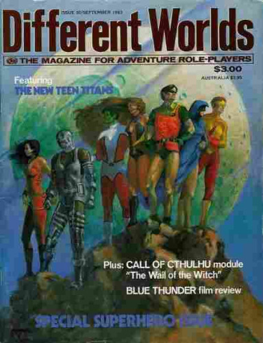 The cover of Different Worlds Magazine Issue 30 featuring DC's Teen Titans circa 1983. Six figures including Robin and Cyborg stand atop a rocky outcropping in front of a planet or moon.
