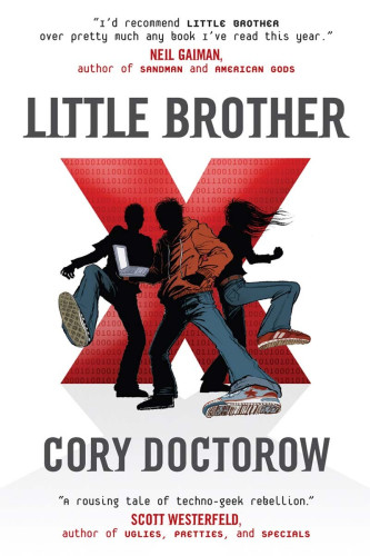Front cover of the US edition of the book "Little Brother" by Cory Doctrow.