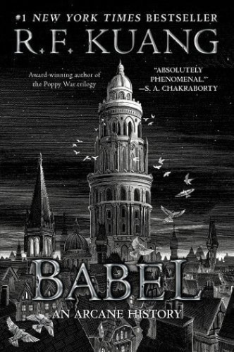 Photo of the cover of R.F. Kuang's Babel.