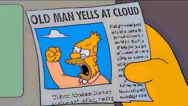 Newspaper clipping showing Abe Simpson shaking his fist with the caption "Old Man Yells At Cloud"