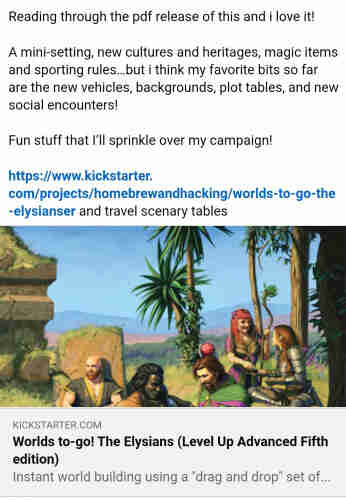 Facebook post showing the cover of the Elysians

Reading through the pdf release of this and I love it!

A mini-setting, new cultures and heritages, magic items and sporting rules... but I think my favourite bits so far are the new vehicles, backgrounds, plot tables, new social encounters, and travel scenery tables!

Fun stuff I'll sprinkle all over my campaign!