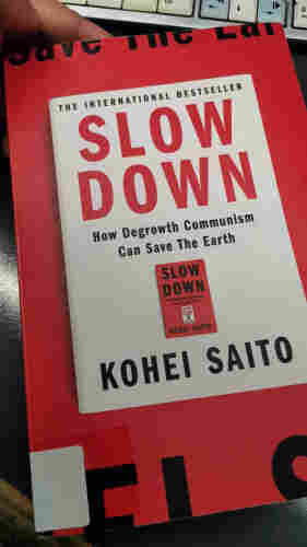 Red cover of the book
Slow Down
How Degrowth Communism Can Save The Earth

By Kohei Saito 
