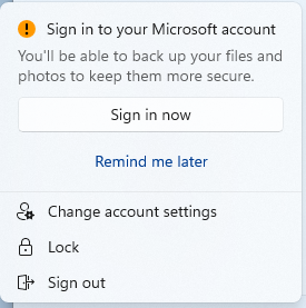 ! Sign in to your Microsoft account 
You'll be able to back up your files and photos to keep them mare secure. 
Sign in now 
Remind me later