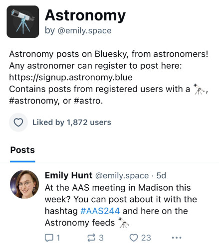 Bluesky profile for "Astronomy" by @emily.space featuring astronomy posts. The profile invites astronomers to register and share posts using the hashtags #astronomy or #astro. A specific post from Emily Hunt (@emily.space) mentions