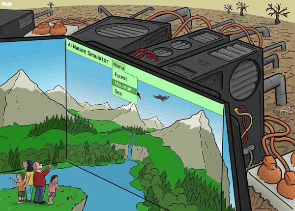Cartoon showing a family standing, smiling and posting, in a beautiful mountain landscape. The landscape, however, is created by giant computer screens. The top menu on one of the screens reads ‘AI Nature Simulator, with a drop-down menu with the options ‘Forest’, ‘Mountains’ and ‘Sea’. The cursor is hovering over the option ‘Mountains’. Behind the screens, we can see a jumble of giant servers, cables and power cords standing in a desolate landscape with a few dead trees in the background. Large pipes go from the servers into the cracked ground to extract cooling water.