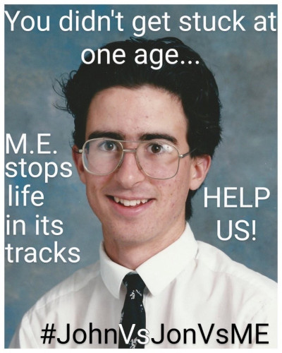 image of young John Oliver with text overlaid: You didn’t get stuck at one age… M.E. stops life in its tracks. HELP US!