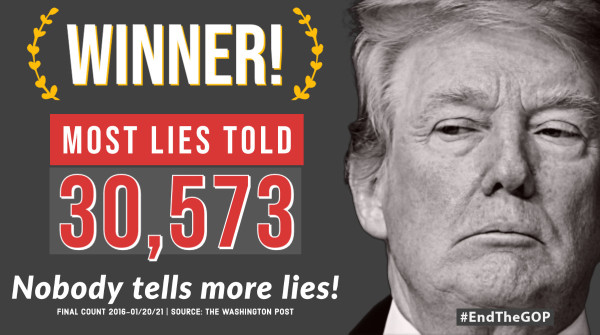 WINNER!  MOST LIES TOLD
30,573
NOBODY TELLS MORE LIES!
SOURCE: THE WASHINGTON POST
#EndTheGOP