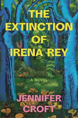 Photo of the book cover of Jennifer Croft's novel 'The Extinction of Irena Rey'.