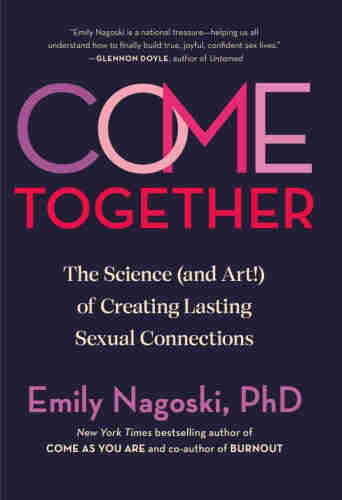 Most of us struggle at some point to maintain a sexual connection with our partner/s or spouse. And many of us are given not-very-good advice on what to do about it. In this book, Nagoski dispels the myths we’ve been taught about sex—for instance, the belief that sexual satisfaction and desire are highest at the beginning of a relationship.

“Emily Nagoski is a national treasure—helping us all understand how to finally build true, joyful, confident sex lives.”—Glennon Doyle, author of Untamed