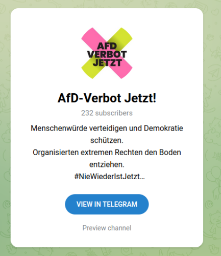 Screenshot von Telegram. Das Profil der Kampagne AfD-Verbot Jetzt!
232 Subscriber