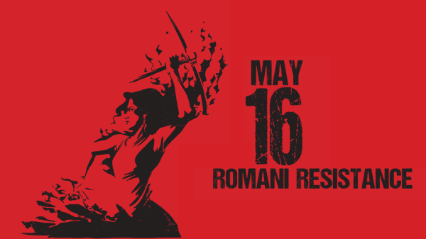 Red poster depicting an armed woman fighting back against the Nazis. Reads "May 16 Romani Resistance"
