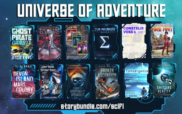 UNIVERSE OF ADVENTURE!
Featuring: Ptolemy Lane 1-3 by Cameron Cooper
Devon Island Mars Colony by Si Clarke
Psycho Electric by Randolph Lalonde
Shifting Reality by Patty Jansen
Constelis Voss 1 by K. Leigh
League of Independent Operatives - Books 1-3 by Kate Sheeran Swed
The Big Sigma Collection Vol. 1 - Enhanced by Joseph R. Lallo
Fire Ant by Jonathan P. Brazee
Space Rogues 1-2 & Grand Human Empire 1-2 by John Wilker
Ghost Pirate Gambit by Jessie Kwak
Broken Ascension by Dave Walsh
Convergence by C. Gockel