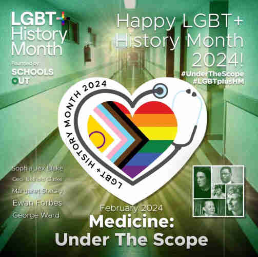 A stylised heart filled with the Progress Flag is surrounded by a stethoscope. Text reads…

LGBT+ History Month
Founded by Schools Out

Happy LGBT+ History Month 2024!

Hashtags
#UnderTheScope
#LGBTplusHM

February 2024
Medicine: Under The Scope