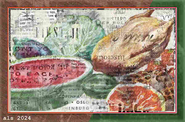 Horizontal rectangular still life bordered with a thin, raised rim of orange and pink, against a frame that’s cut at an angle to be roughly half weathered wood and half velvety forest green. The green side has a little faint and blurred ad text. The illustration at center is a coarsely “painted” group with an eggplant, a head of green cabbage, half a watermelon, an acorn squash, a cooked turkey and ham, and three ripe tomatoes. Portions of the still life are “peeled back” using erasers in various brush settings so that an under-layer of torn ad text in different sizes and fonts shows through. (About a dozen.) A few bits of stamped texture and some smaller, black and white snippets of the still life also show through.