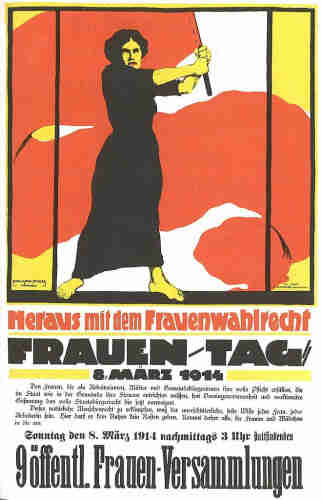 German poster for International Women's Day, March 8, 1914.[a] This poster was banned in the German Empire. It depicts a woman waving a long banner. By Karl Maria Stadler (1888 – nach 1943) - Scan from an old book, Public Domain, https://commons.wikimedia.org/w/index.php?curid=6372383