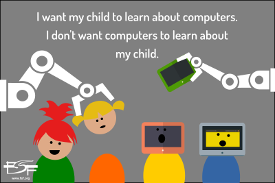 Image that says, I want my child to learn about computers. I don't what computers to learn about my child.