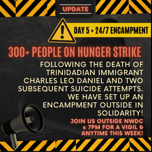 300 people are on hunger strike, day 5 and 24/7 encampment. 