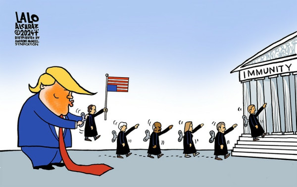 Lalo Alcaraz cartoon. Trump winding up mechanical Supreme Court justices as they march into the Supreme Court building with the word “Immunity” engraved across the top of the building. 
