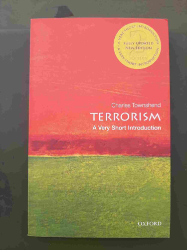 Charles Townshend, Terrorism: A Very Short Introduction.
