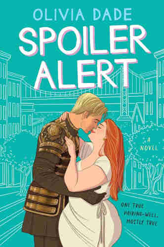 The cover for the US edition of Spoiler Alert by Olivia Dade. Features an illustration of the protagonists, Marcus Caster-Rupp and April Whittier, in an embrace and leaning towards each other to kiss. Marcus is dressed up in armor as Aeneas, the character he plays in the show Gods of the Gates, while April is dresed in a white dress that is a nod to her cosplay of Lavinia, another character on the show. Behind them is a white line drawing of a neighborhood in San Francisco, including the Golden Gate Bridge, against a bright turquoise blue background.