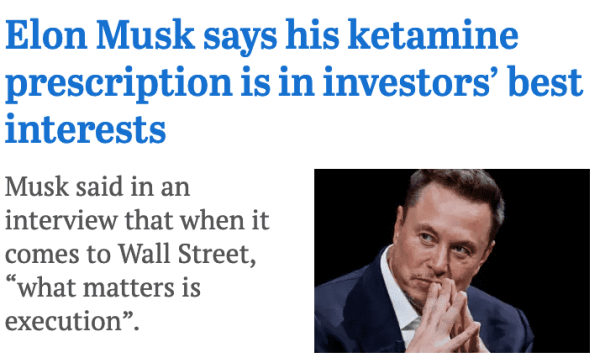 Elon Musk says his ketamine prescription is in investors' best interests
Musk said in an interview that when it comes to Wall Street, “what matters execution”.
