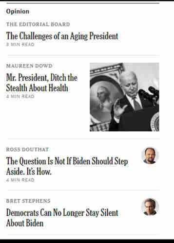 New York Times editorial board and an armada of reactionary columnists (Douthat, Stephens, Dowd) going all in on “Biden too old”
