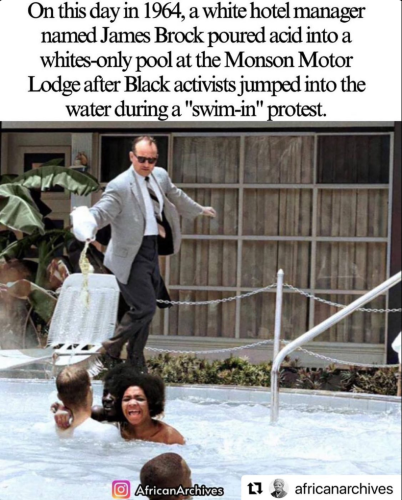 On this day in 1964, a white hotel manager named James Brock poured acid into a whites-only pool at the Monson Motor Lodge after Black activists jumped into the water during a "swim-in" protest. 