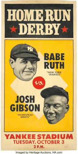 Babe Ruth
Josh Gibson