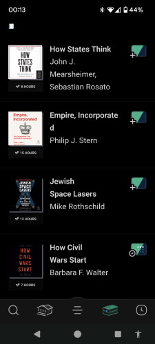 A screenshot from the app Libby with four audiobooks in a list. From top to bottom the list is:

How States Think by John J Mearsheimer and Sebastian Rosato
Empire Incorporated by Philip J Stern
Jewish Space Lasers by Mike Rothschild
How Civil Wars Start by Barbara F Walter

Only the last book is worth reading.